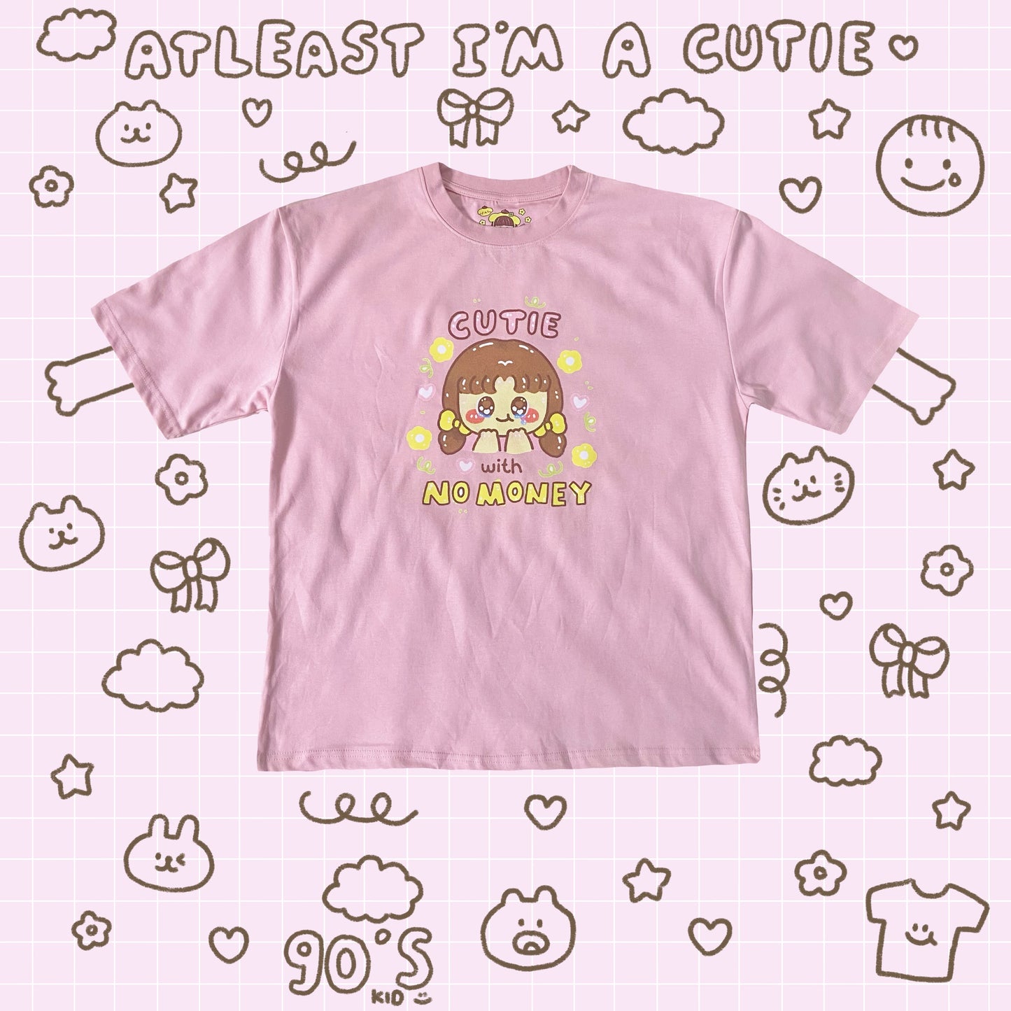PRE ORDER Cutie with No Money Tshirt