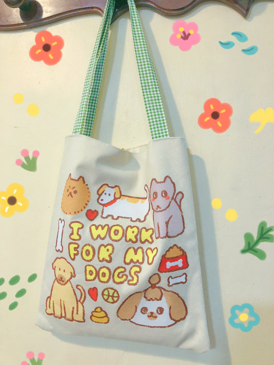 I work for mg dogs Handmade Tote Bag