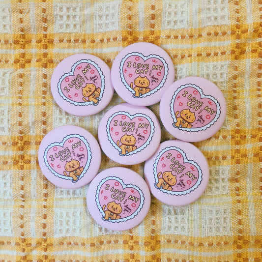 I love my Cat- Mini Button Pin