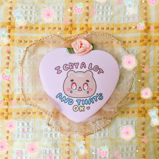 Pretty Pins - I cry a lot- Heart Button Pin